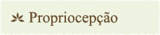 Propriocepção