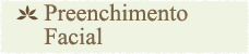 Preenchimento Facial